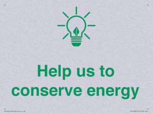 Help us to conserve energy 